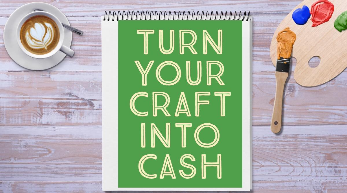 Turn Your Craft to Cash - Tampa
