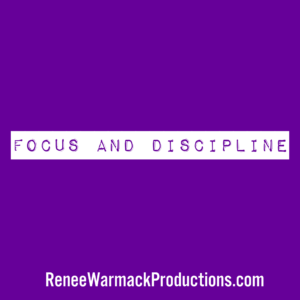 Focus And Discipline How To Claim Your Power And Capture Your Dreams