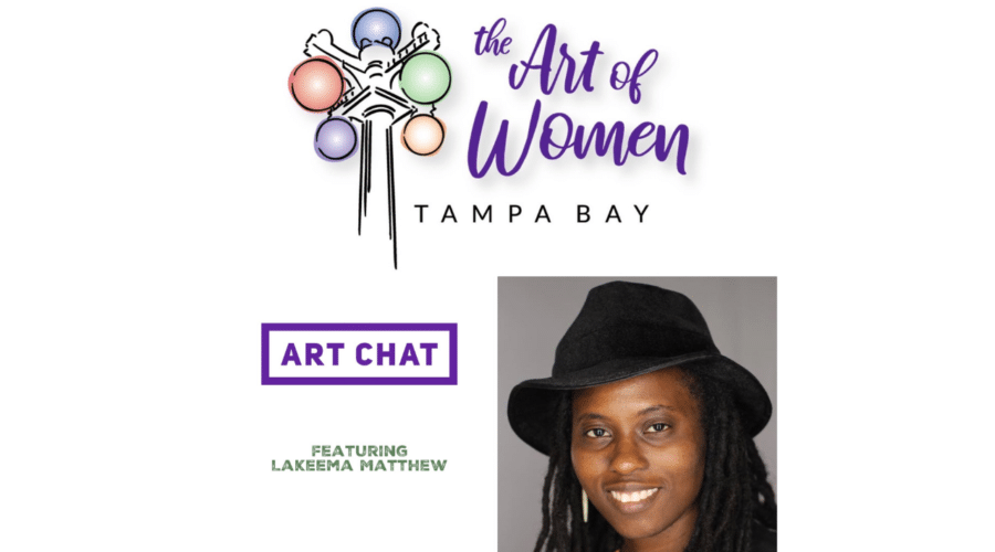Lakeema Matthew Interview The Art of Women Tampa Bay - Art Chat with Renee Warmack