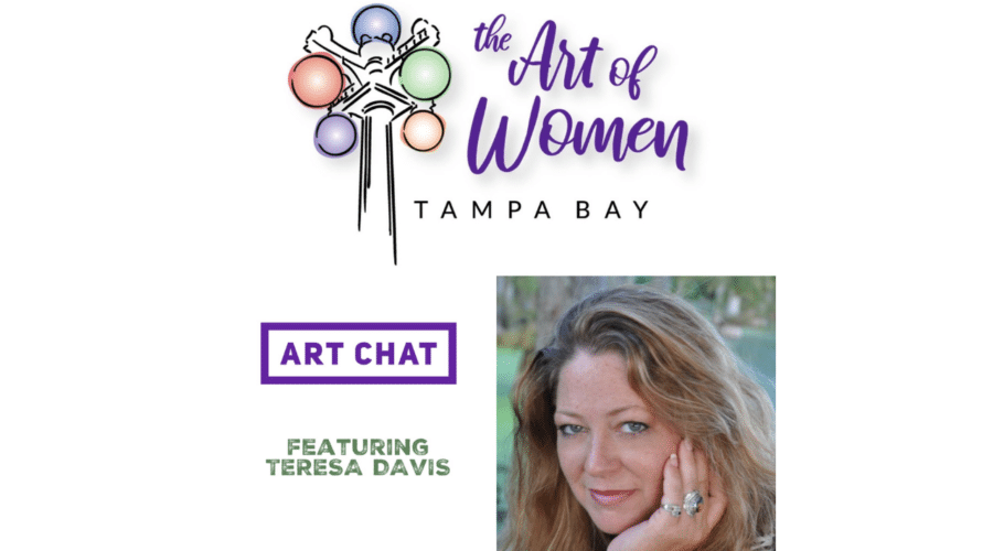 Teresa Davis Interview The Art of Women Tampa Bay - Art Chat with Renee Warmack